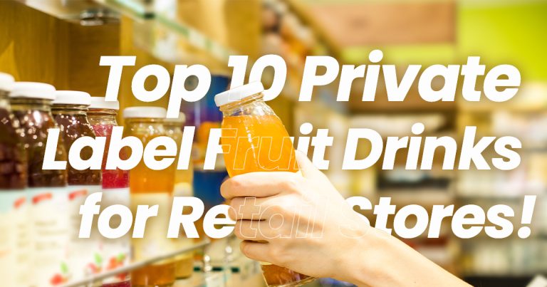 top-private-label-fruit-drinks