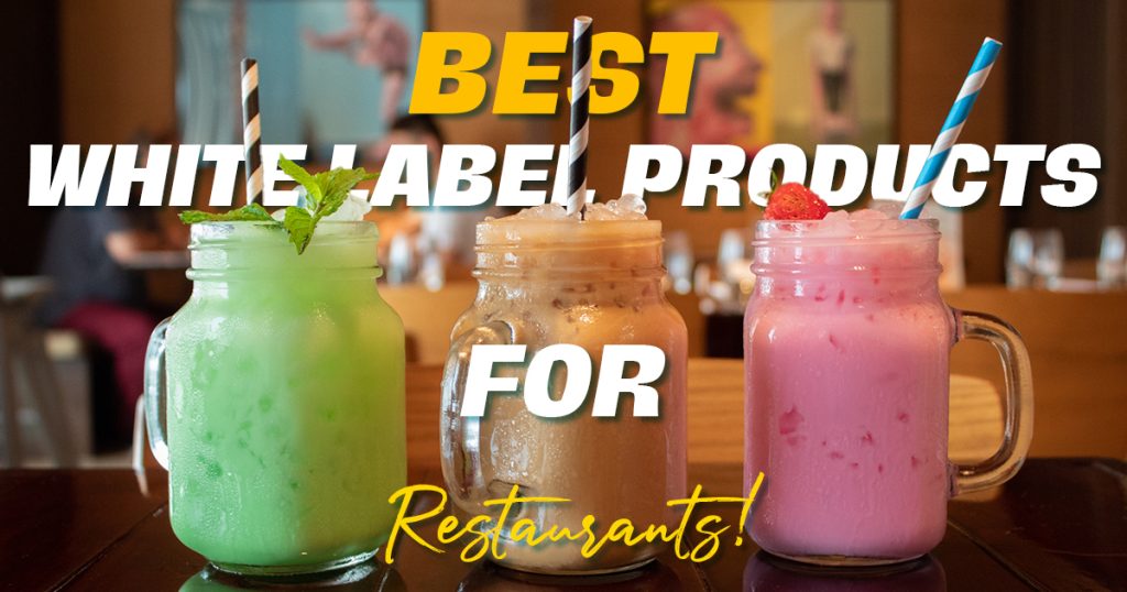 best-white-label-products-for-restaurants
